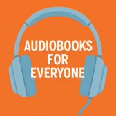 Audiobooks for everyone